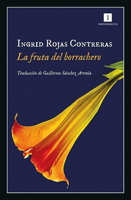 FRUTA DEL BORRACHERO, LA | 9788417553012 | ROJAS CONTRERAS, INGRID | Llibreria Aqualata | Comprar llibres en català i castellà online | Comprar llibres Igualada