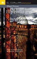 PAVELLO GRIS, EL (EL CORSARI 92) | 9788424636364 | FAÑANAS, MIQUEL | Llibreria Aqualata | Comprar llibres en català i castellà online | Comprar llibres Igualada