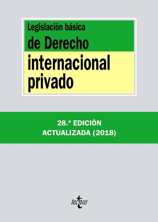 LEGISLACIÓN BÁSICA DE DERECHO INTERNACIONAL PRIVADO - EDICIÓN 2018 | 9788430975143 | EDITORIAL TECNOS | Llibreria Aqualata | Comprar llibres en català i castellà online | Comprar llibres Igualada