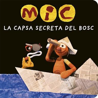 MIC. LA CAPSA SECRETA DEL BOSC | 9788424664787 | Llibreria Aqualata | Comprar llibres en català i castellà online | Comprar llibres Igualada