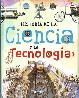 HISTORIA DE LA CIENCIA Y LA TECNOLOGÍA | 9788467760460 | BERGAMINO, GIORGIO / PALITTA, GIANNI | Llibreria Aqualata | Comprar llibres en català i castellà online | Comprar llibres Igualada