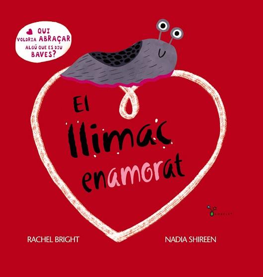 LLIMAC ENAMORAT, EL | 9788413492315 | BRIGHT, RACHEL | Llibreria Aqualata | Comprar llibres en català i castellà online | Comprar llibres Igualada