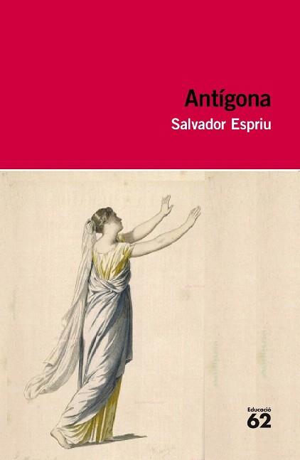 ANTIGONA (EDUCACIO 66) | 9788492672813 | ESPRIU, SALVADOR | Llibreria Aqualata | Comprar llibres en català i castellà online | Comprar llibres Igualada