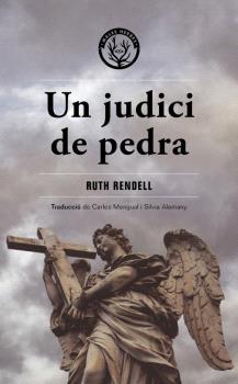 UN JUDICI DE PEDRA | 9788412538489 | RENDELL, RUTH | Llibreria Aqualata | Comprar llibres en català i castellà online | Comprar llibres Igualada