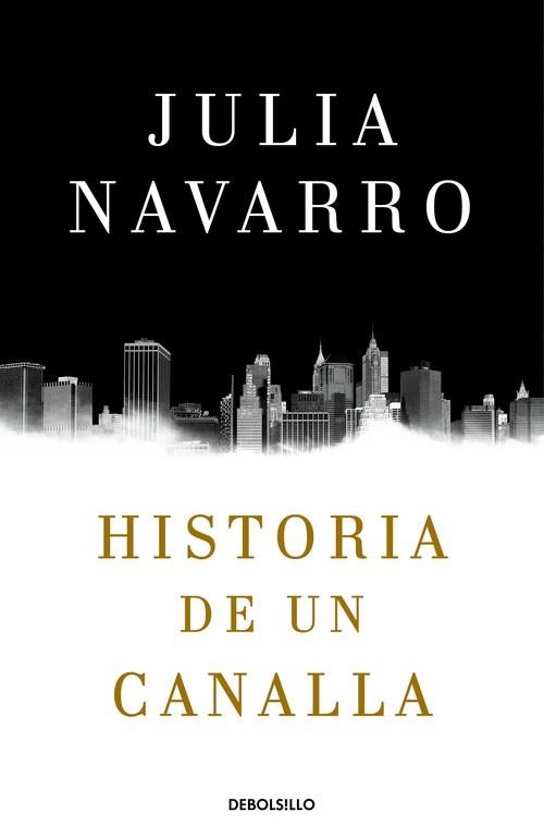 HISTORIA DE UN CANALLA | 9788466340991 | NAVARRO, JULIA  | Llibreria Aqualata | Comprar llibres en català i castellà online | Comprar llibres Igualada