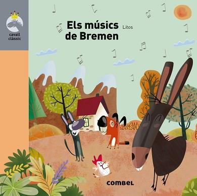 MÚSICS DE BREMEN, ELS | 9788491013785 | LITOS | Llibreria Aqualata | Comprar llibres en català i castellà online | Comprar llibres Igualada