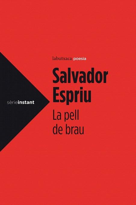PELL DE BRAU, LA | 9788499306971 | ESPRIU, SALVADOR | Llibreria Aqualata | Comprar llibres en català i castellà online | Comprar llibres Igualada