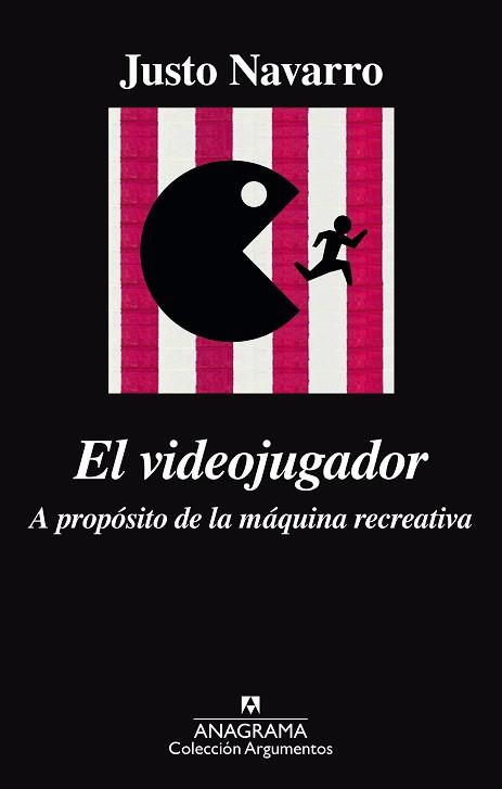 VIDEOJUGADOR, EL. A PROPÓSITO DE LA MÁQUINA RECREATIVA | 9788433964120 | NAVARRO, JUSTO | Llibreria Aqualata | Comprar llibres en català i castellà online | Comprar llibres Igualada