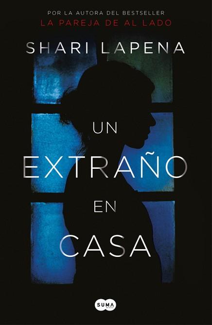 UN EXTRAÑO EN CASA | 9788491292296 | LAPENA, SHARI | Llibreria Aqualata | Comprar llibres en català i castellà online | Comprar llibres Igualada