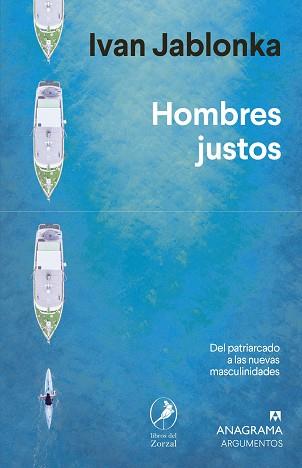 HOMBRES JUSTOS | 9788433964625 | JABLONKA, IVAN | Llibreria Aqualata | Comprar llibres en català i castellà online | Comprar llibres Igualada