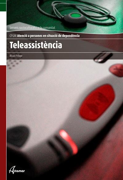 TELEASSISTENCIA | 9788415309376 | A. FELAGE | Llibreria Aqualata | Comprar llibres en català i castellà online | Comprar llibres Igualada