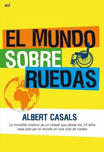 MUNDO SOBRE RUEDAS, EL | 9788427035331 | CASALS, ALBERT | Llibreria Aqualata | Comprar llibres en català i castellà online | Comprar llibres Igualada