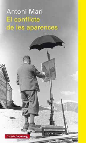 CONFLICTE DE LES APARENCES, EL | 9788416495993 | MARÍ, ANTONI | Llibreria Aqualata | Comprar llibres en català i castellà online | Comprar llibres Igualada