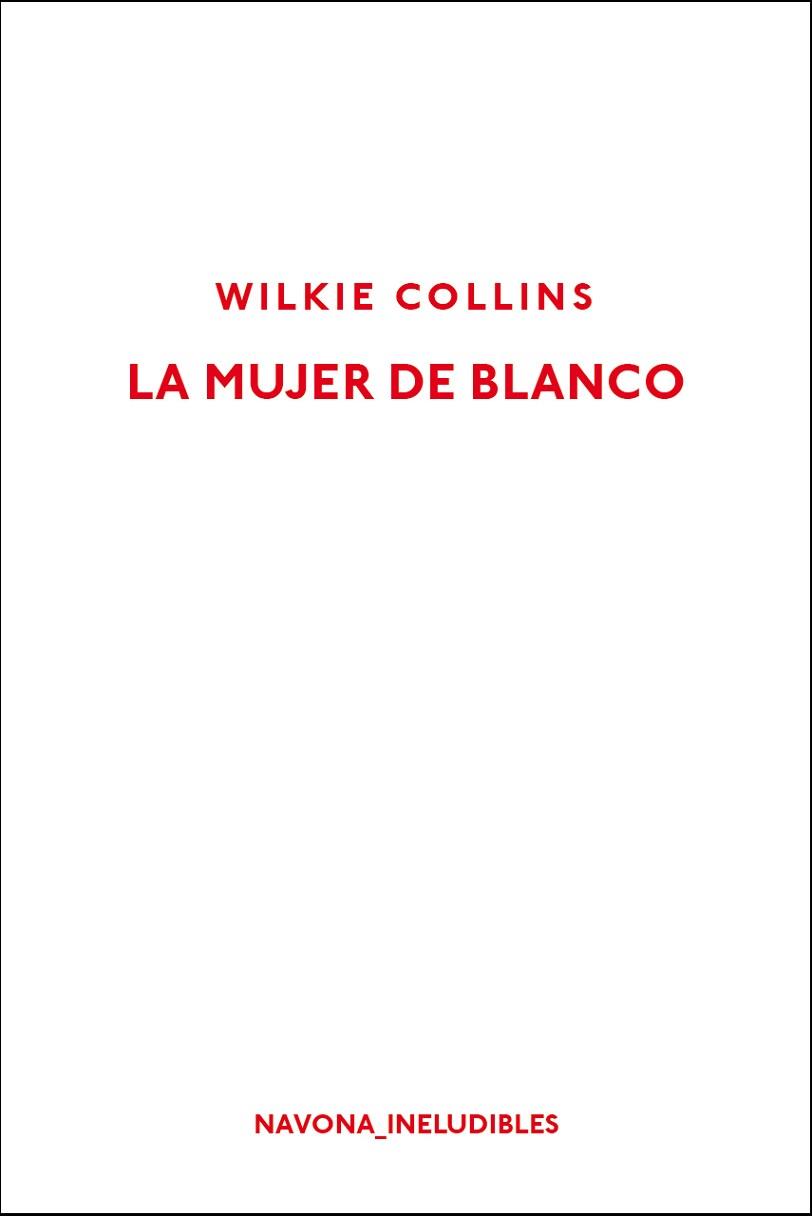 MUJER DE BLANCO, LA | 9788417181451 | COLLINS, WILKIE | Llibreria Aqualata | Comprar llibres en català i castellà online | Comprar llibres Igualada