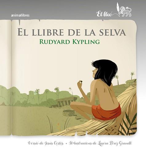 LLIBRE DE LA SELVA, EL | 9788417599072 | KIPLING, RUDYARD | Llibreria Aqualata | Comprar llibres en català i castellà online | Comprar llibres Igualada