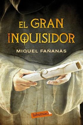 GRAN INQUISIDOR, EL | 9788499309842 | FAÑANÀS, MIQUEL | Llibreria Aqualata | Comprar llibres en català i castellà online | Comprar llibres Igualada