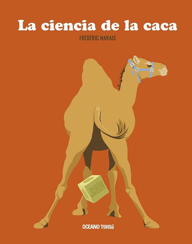 CIENCIA DE LA CACA, LA | 9786075277530 | MARAIS, FREDERIC | Llibreria Aqualata | Comprar llibres en català i castellà online | Comprar llibres Igualada