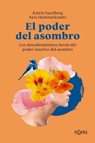 PODER DEL ASOMBRO, EL | 9788418223662 | SANDBERG, KATRIN/HAMMARKRANTZ, SARA | Llibreria Aqualata | Comprar llibres en català i castellà online | Comprar llibres Igualada