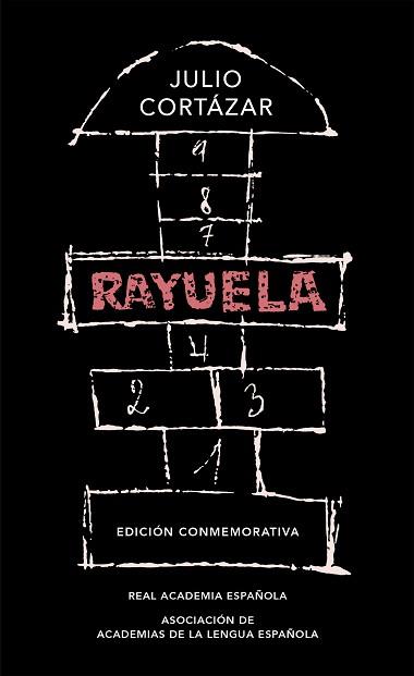 RAYUELA (EDICIÓN CONMEMORATIVA DE LA RAE Y LA ASALE) | 9788420437484 | CORTÁZAR, JULIO | Llibreria Aqualata | Comprar llibres en català i castellà online | Comprar llibres Igualada