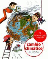 PRIMERA GUIA DEL CAMBIO CLIMÁTICO | 9788424628871 | GALLEGO, JOSE LUIS | Llibreria Aqualata | Comprar llibres en català i castellà online | Comprar llibres Igualada