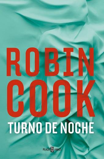 TURNO DE NOCHE | 9788401032783 | COOK, ROBIN | Llibreria Aqualata | Comprar llibres en català i castellà online | Comprar llibres Igualada