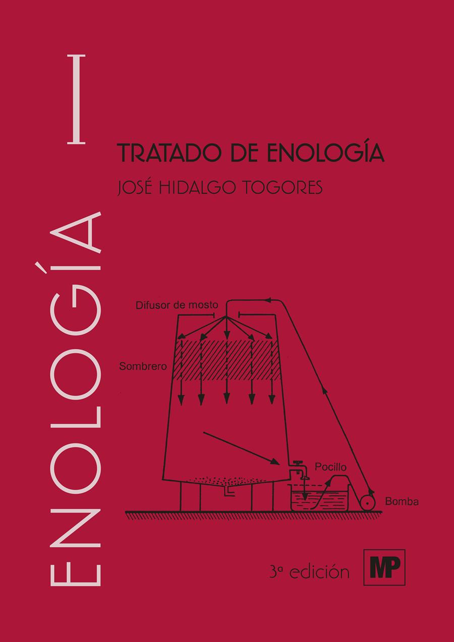 TRATADO DE ENOLOGÍA. VOLUMEN I Y II | 9788484767527 | HIDALGO TOGORES, JOSE | Llibreria Aqualata | Comprar llibres en català i castellà online | Comprar llibres Igualada