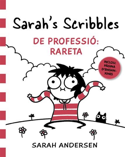 SARAH'S SCRIBBLES: DE PROFESSIÓ: RARETA | 9788416670833 | ANDERSEN, SARAH | Llibreria Aqualata | Comprar llibres en català i castellà online | Comprar llibres Igualada