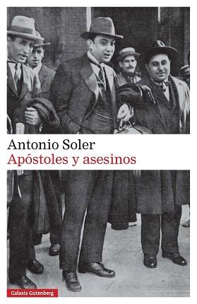 APÓSTOLES Y ASESINOS | 9788416495825 | SOLER, ANTONIO | Llibreria Aqualata | Comprar llibres en català i castellà online | Comprar llibres Igualada