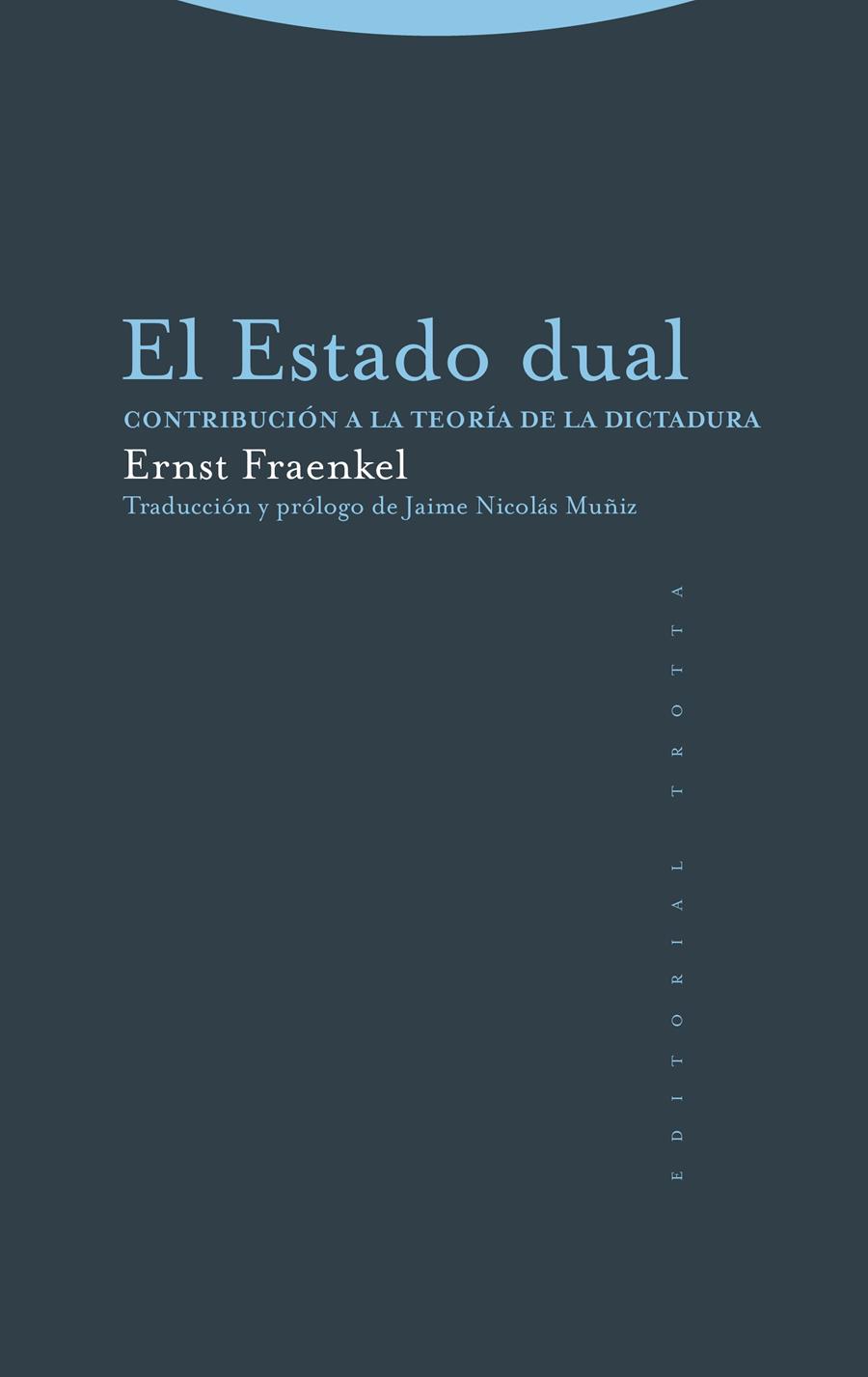 ESTADO DUAL, EL | 9788413640617 | FRAENKEL, ERNST | Llibreria Aqualata | Comprar llibres en català i castellà online | Comprar llibres Igualada