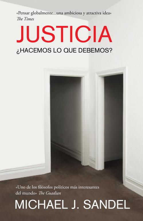 JUSTICIA, HACEMOS LO QUE DEBEMOS? | 9788483069189 | SANDEL, MICHAEL J. | Llibreria Aqualata | Comprar llibres en català i castellà online | Comprar llibres Igualada