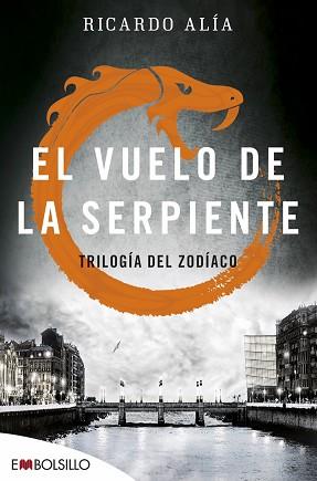 VUELO DE LA SERPIENTE, EL | 9788416087525 | ALÍA, RICARDO | Llibreria Aqualata | Comprar llibres en català i castellà online | Comprar llibres Igualada