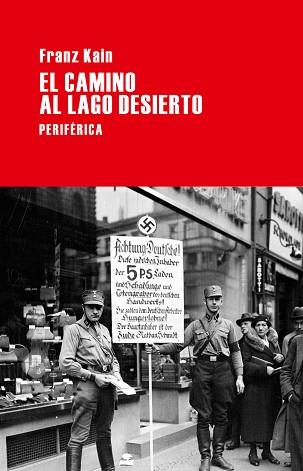 CAMINO AL LAGO DESIERTO, EL | 9788492865796 | KAIN, FRANZ | Llibreria Aqualata | Comprar llibres en català i castellà online | Comprar llibres Igualada