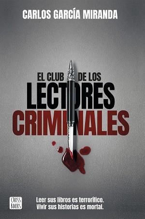 CLUB DE LOS LECTORES CRIMINALES, EL | 9788408194644 | GARCÍA MIRANDA, CARLOS | Llibreria Aqualata | Comprar llibres en català i castellà online | Comprar llibres Igualada