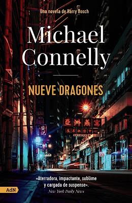 NUEVE DRAGONES | 9788411481687 | CONNELLY, MICHAEL | Llibreria Aqualata | Comprar llibres en català i castellà online | Comprar llibres Igualada