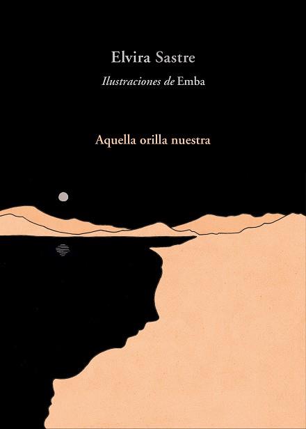 AQUELLA ORILLA NUESTRA | 9788420486383 | SASTRE, ELVIRA | Llibreria Aqualata | Comprar llibres en català i castellà online | Comprar llibres Igualada