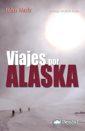 VIAJES POR ALASKA | 9788496192522 | MUIR, JOHN | Llibreria Aqualata | Comprar llibres en català i castellà online | Comprar llibres Igualada