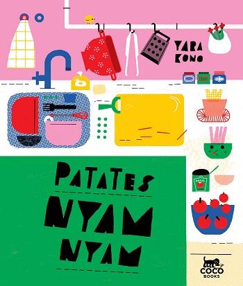 PATATES NYAM-NYAM | 9788494913617 | KONO, YARA | Llibreria Aqualata | Comprar llibres en català i castellà online | Comprar llibres Igualada