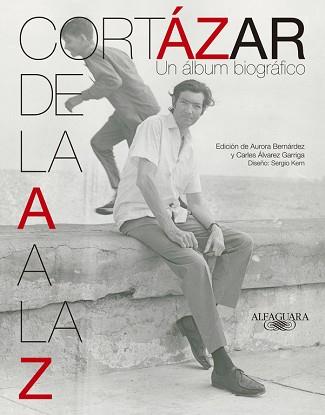 CORTÁZAR DE LA A A LA Z | 9788420415932 | CORTÁZAR, JULIO | Llibreria Aqualata | Comprar llibres en català i castellà online | Comprar llibres Igualada