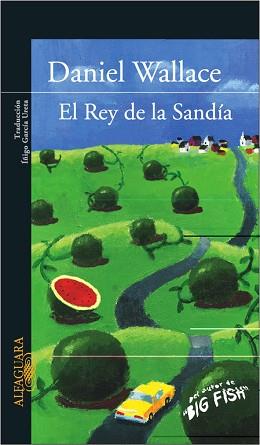 REY DE LA SANDIA, EL | 9788420469379 | WALLACE, DANIEL | Llibreria Aqualata | Comprar llibres en català i castellà online | Comprar llibres Igualada