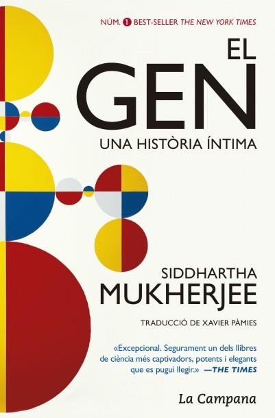 GEN, EL | 9788416863150 | MUKHERJEE, SIDDHARTHA | Llibreria Aqualata | Comprar llibres en català i castellà online | Comprar llibres Igualada