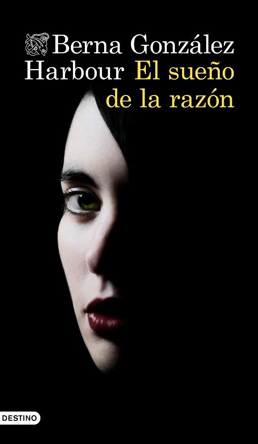 SUEÑO DE LA RAZÓN, EL | 9788423355310 | GONZÁLEZ HARBOUR, BERNA | Llibreria Aqualata | Comprar llibres en català i castellà online | Comprar llibres Igualada
