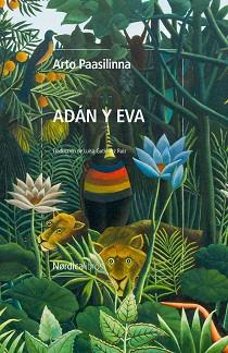 ADÁN Y EVA | 9788419735379 | PAASILINNA, ARTO | Llibreria Aqualata | Comprar llibres en català i castellà online | Comprar llibres Igualada