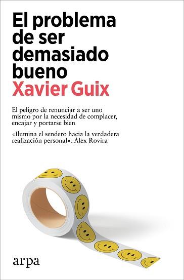 PROBLEMA DE SER DEMASIADO BUENO, EL | 9788419558534 | GUIX, XAVIER | Llibreria Aqualata | Comprar llibres en català i castellà online | Comprar llibres Igualada