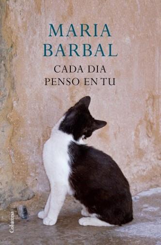 CADA DIA PENSO EN TU | 9788466414357 | BARBAL, MARIA | Llibreria Aqualata | Comprar llibres en català i castellà online | Comprar llibres Igualada