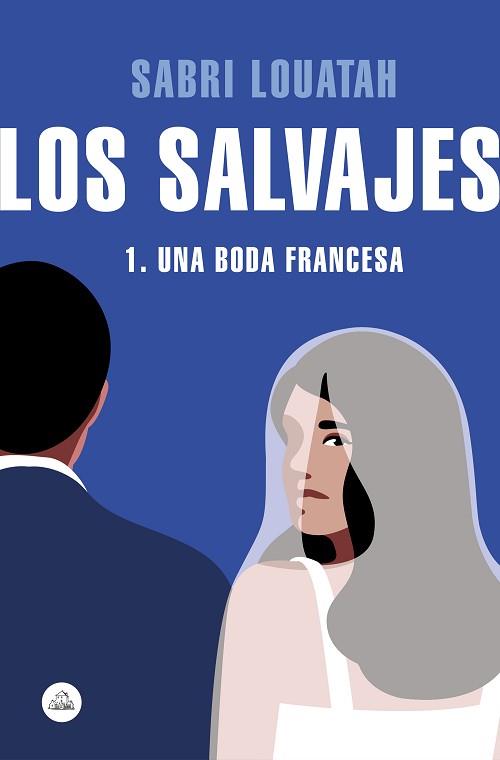 SALVAJES 1, LOS | 9788439732181 | LOUATAH, SABRI | Llibreria Aqualata | Comprar llibres en català i castellà online | Comprar llibres Igualada
