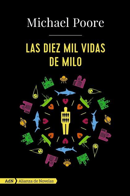 DIEZ MIL VIDAS DE MILO, LAS | 9788491810216 | POORE, MICHAEL | Llibreria Aqualata | Comprar llibres en català i castellà online | Comprar llibres Igualada