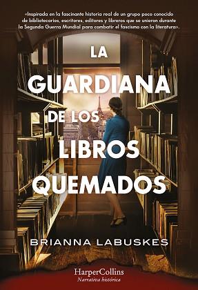 GUARDIANA DE LOS LIBROS QUEMADOS, LA | 9788410021266. | LABUSKES, BRIANNA | Llibreria Aqualata | Comprar llibres en català i castellà online | Comprar llibres Igualada