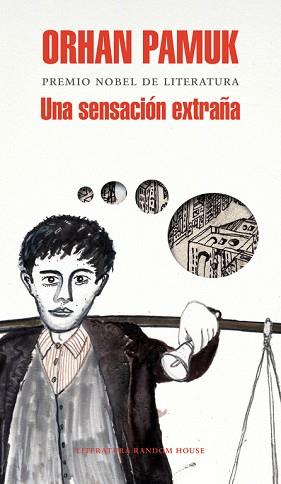 UNA SENSACIÓN EXTRAÑA | 9788439727361 | PAMUK, ORHAN | Llibreria Aqualata | Comprar llibres en català i castellà online | Comprar llibres Igualada