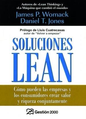 SOLUCIONES LEAN | 9788496612327 | JONES, DANIEL T. | Llibreria Aqualata | Comprar llibres en català i castellà online | Comprar llibres Igualada