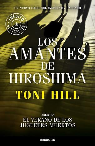 AMANTES DE HIROSHIMA, LOS | 9788490624166 | HILL, TONI | Llibreria Aqualata | Comprar llibres en català i castellà online | Comprar llibres Igualada